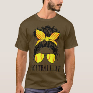 Softball Life Bun Hair Sunglasses Mom Softball Lov T-Shirt