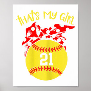 Softball Messy Bun That's My Girl #21 Mom Or Dad X Poster