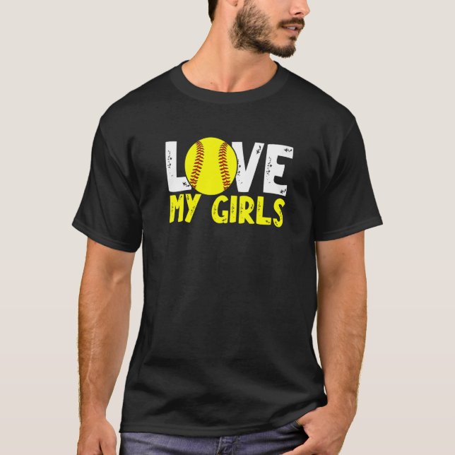 Softball Mom And Dad  Ball Parents Love My Girls T-Shirt (Front)