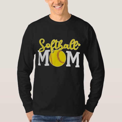 Softball Mom Cute For Mother Love Softball T_Shirt