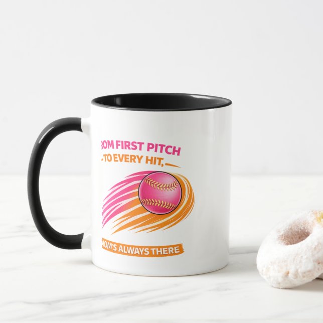 Softball Mom Mug – From First Pitch to Every Hit M (With Donut)