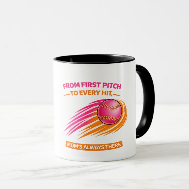 Softball Mom Mug – From First Pitch to Every Hit M (Front Right)