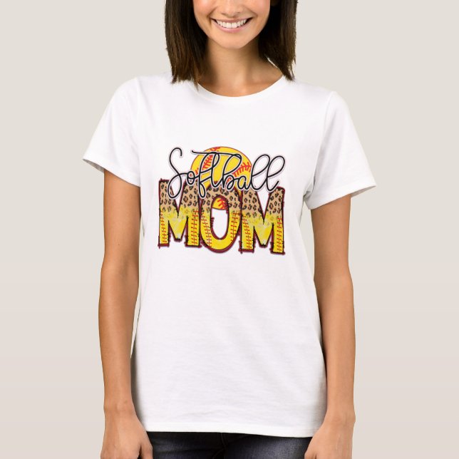 Softball Mom  T-Shirt (Front)