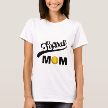 Softball Mom T-shirt by DigiGraphics4u at Zazzle