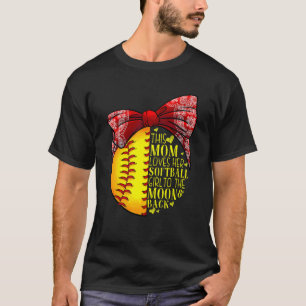 Softball Mom Women Pitcher Catcher Girls 1 T-Shirt