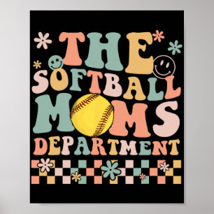 Softball Moms Department Fun Mothers Day Costume Poster