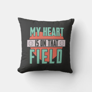 Softball - My Heart Is On That Field Throw Pillow