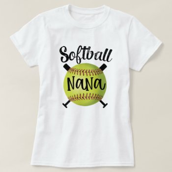 Softball Nana Womens Grandma Granddaughter Game T-shirt by WorksaHeart at Zazzle