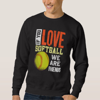Softball Outfit   Softball Player Softball Sweatshirt