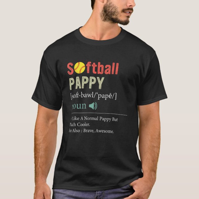 Softball Player Sport  Softball Pappy Definition 1 T-Shirt (Front)