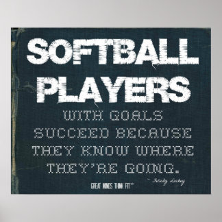 Softball Quotes Posters | Zazzle