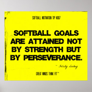 Softball Quotes in Threads 007 Poster