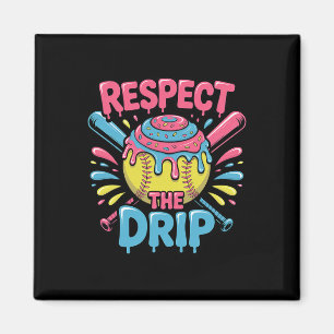 Softball Respect The Drip - Cute Softball Player Magnet