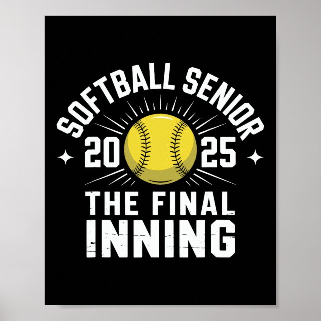 Softball Senior Night Senior Cl Of 2025 Graduation Poster (Front)
