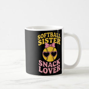 Softball Sister Snack Lover Funny Softball  Coffee Mug