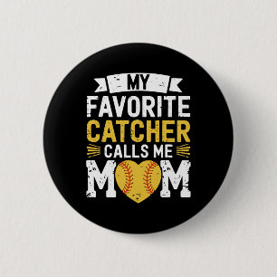 Softball Sports Player, My Favorite Catcher Calls Button