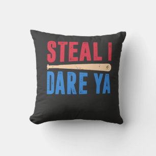 Softball - Steal I Dare Ya Throw Pillow