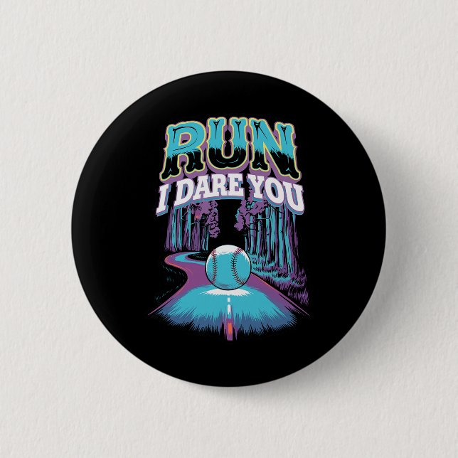 Softll Catcher Run I Dare You Design  Button (Front)