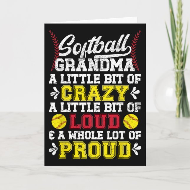 Softll Grandma Crazy Loud Grandma Of A Softll Play Card (Front)