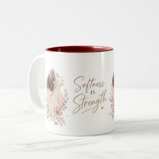 Softness Is Strength Two-Tone Coffee Mug
