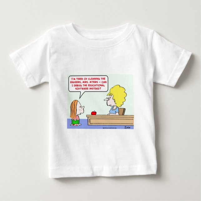 software debug teacher baby T-Shirt (Front)