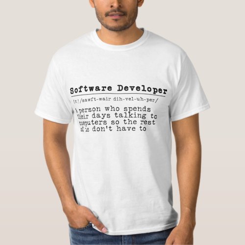 Software Developer _ I Speak Fluent Binary T_Shirt