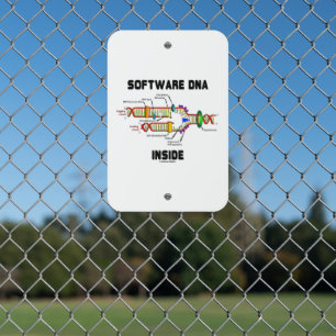 Software DNA Inside DNA Replication Humor Metal Sign