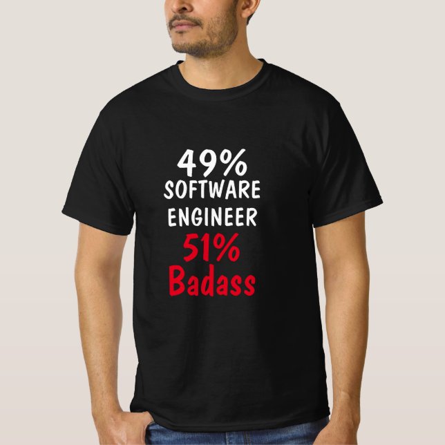 Software Engineer Badass T-Shirt (Front)