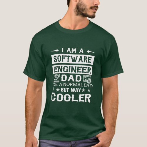 Software Engineer Dad T_Shirt