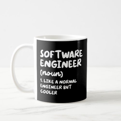 Software Engineer Definition Funny Engineering  Coffee Mug