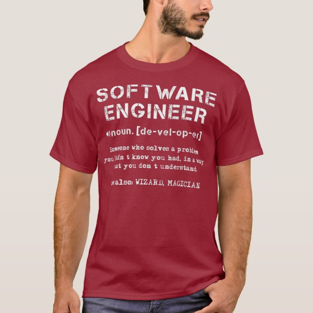 Software Engineer Definition Solving A Problem T-Shirt (Front)