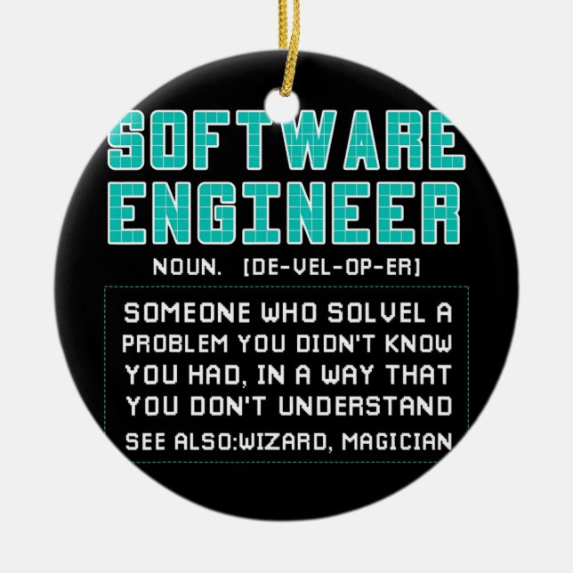 Software Engineer Developer Definition Ceramic Ornament (Front)