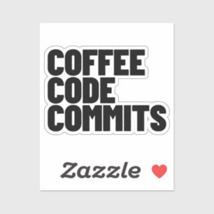 Software Engineer Life - Coffee Code Commits Devel Sticker