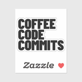 Software Engineer Life - Coffee Code Commits Devel Sticker