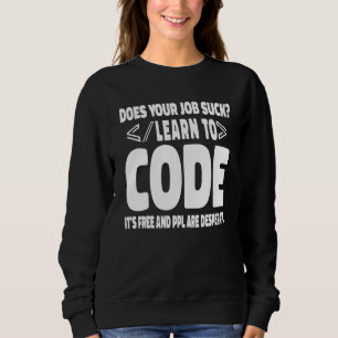 Software Engineer Programming Computer Developer C Sweatshirt
