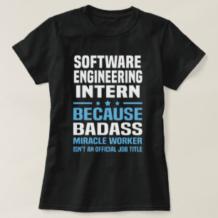 Software Engineering Intern T-Shirt