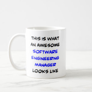 software engineering manager, awesome coffee mug