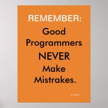 Software Programmer Funny Computer Slogan Joke Poster by ITCelebrity at Zazzle