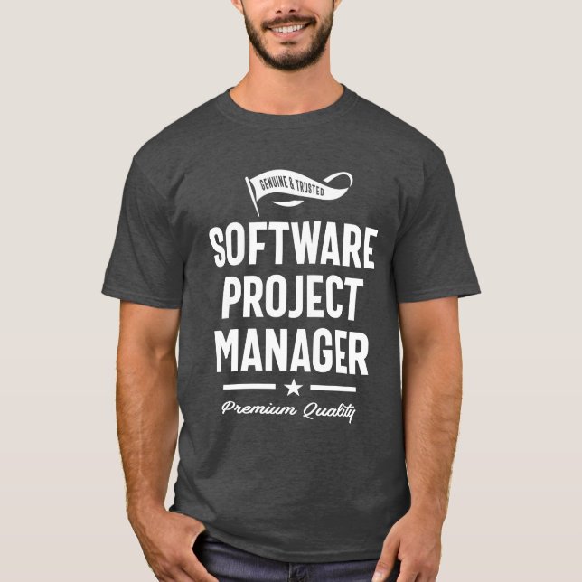 Software Project Manager Gift Funny Job Title T-Shirt (Front)