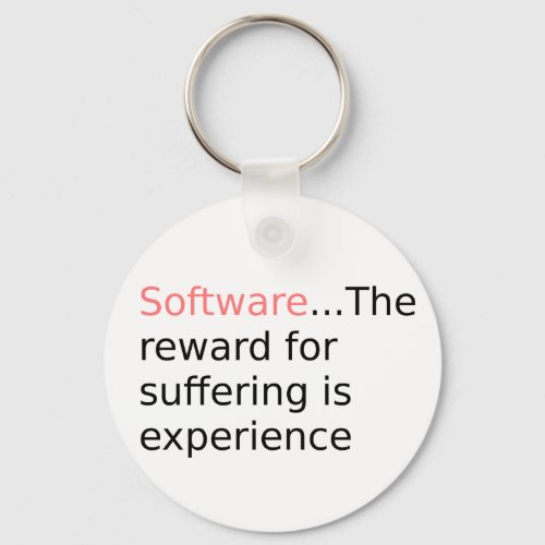 Software reward for suffering keychain