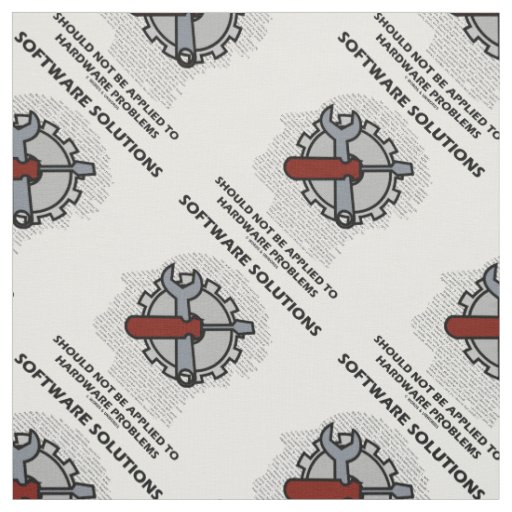 Software Solutions Should Not Be Applied Hardware  Fabric