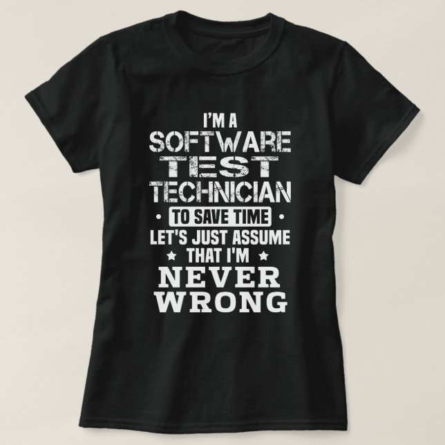 Software Test Technician T-Shirt (Design Front)