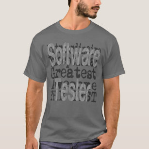 software tester t shirt