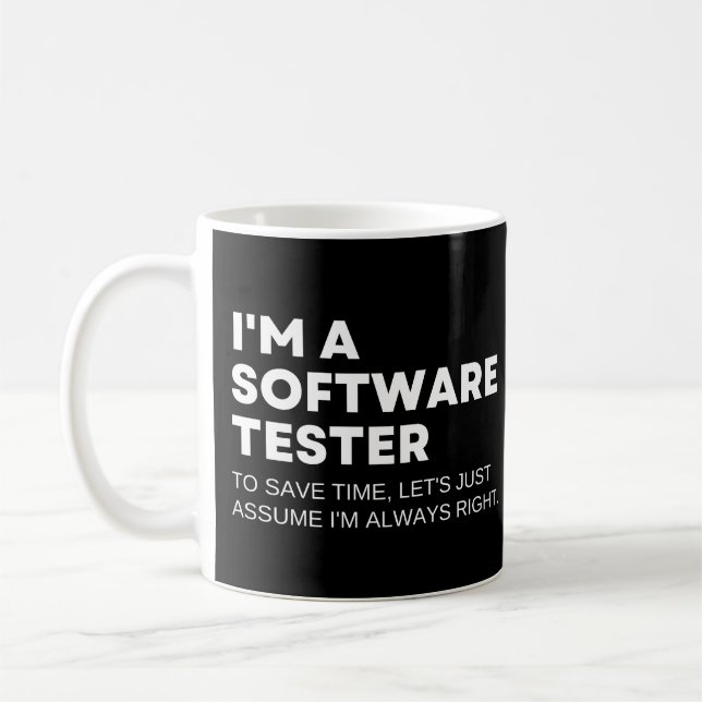 Software Tester Funny Work Saying Coffee Mug (Left)