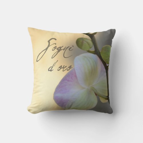 Sogni Doro sweet dreams Orchid Throw Pillow