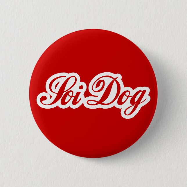 SOI DOG BUTTON (Front)