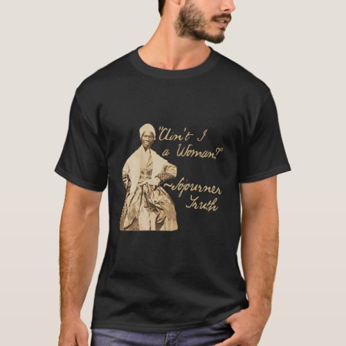 Sojourner Truth AinT I A Quote Sepia Photo T_Shirt