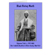 Sojourner Truth ~ Black History Month Card (small) (Front)