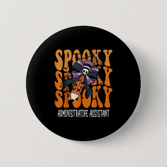 Soky Administrative Istant Halloween School  Button (Front)