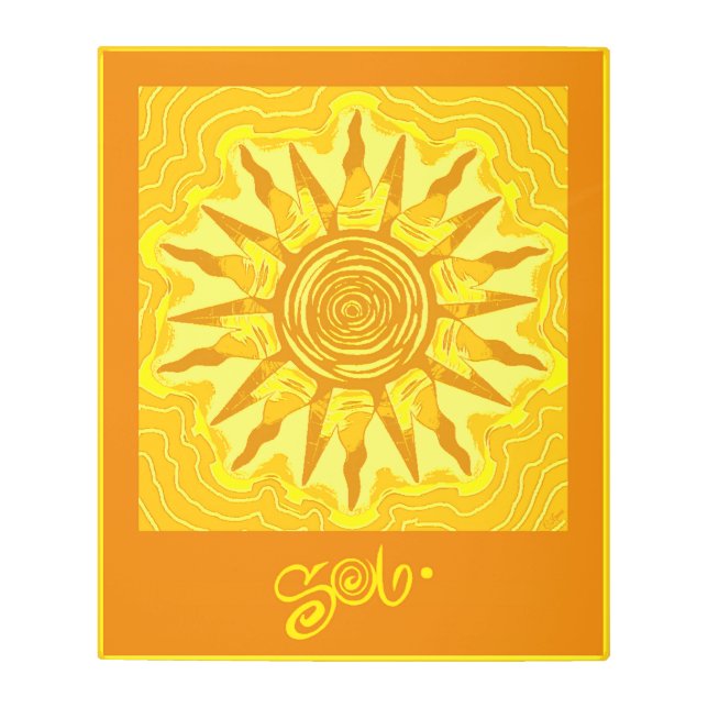 "SOL" design Metallic Art. Metal Print (Front)